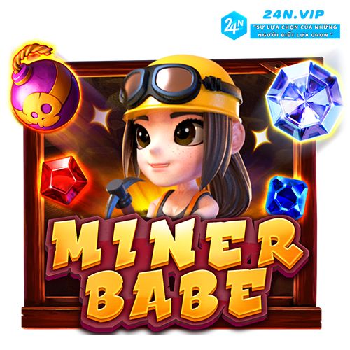 Trải Nghiệm Đào Mỏ Hấp Dẫn Với Trò Chơi Miner Babe tại nhà cái 24N